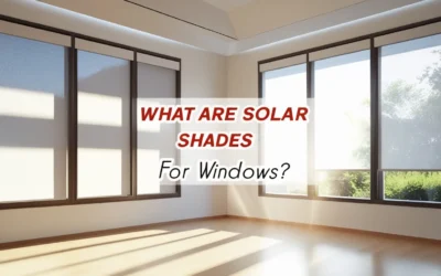 Solar Shades for Windows: A Smart Home Solution